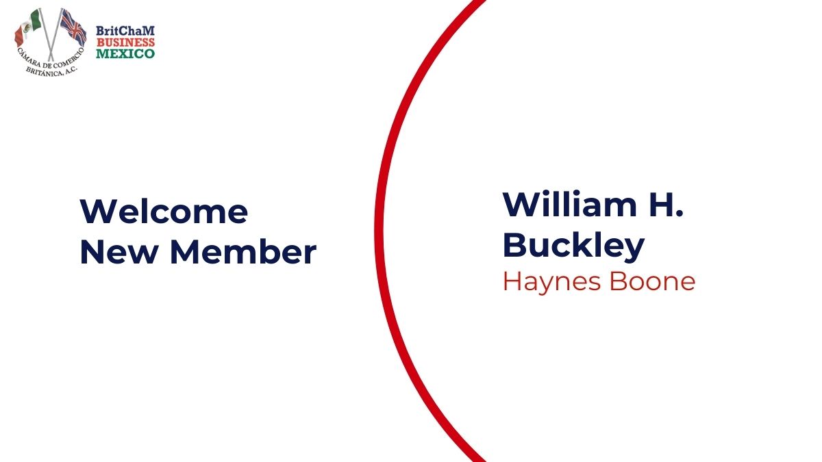 BritChaM welcomes its new member: William H. Buckley